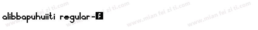 alibbapuhuiiti regular字体转换